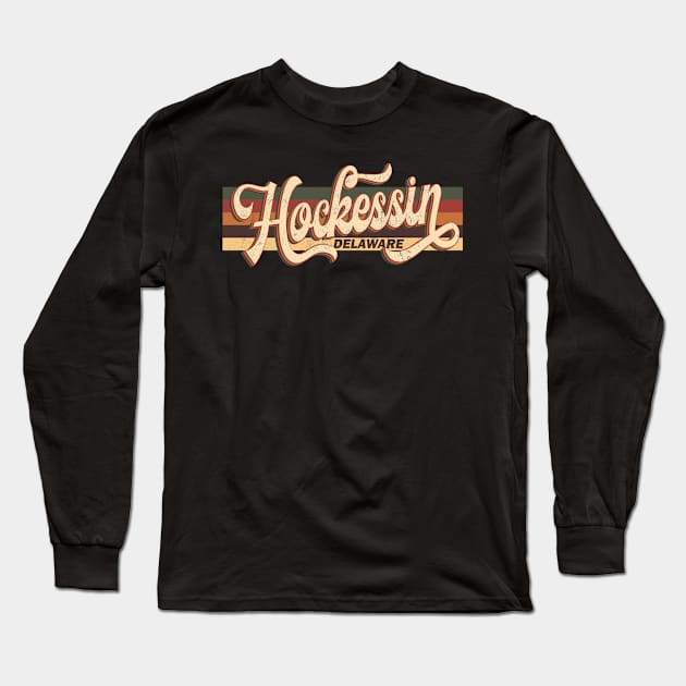 Hockessin Delaware Retro Vintage 70s 80s Design Long Sleeve T-Shirt by Happy as I travel